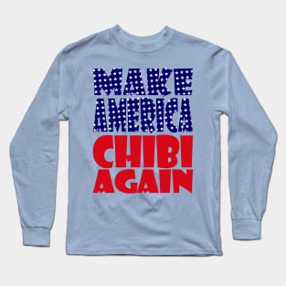 POLITICO-BOT: Make America Chibi Again Long Sleeve T-Shirt